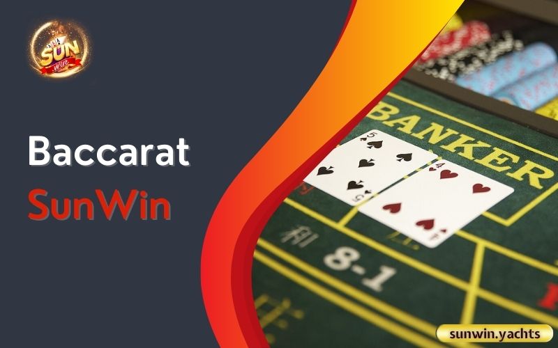 Baccarat SunWin